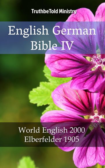 English German Bible IV - Truthbetold Ministry