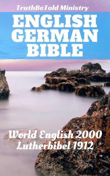 English German Bible No2 - Joern Andre Halseth - Martin Luther - Rainbow Missions - Truthbetold Ministry