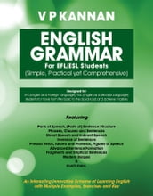 English Grammar For EFL/ESL Students (Simple, Practical yet Comprehensive)