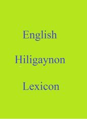 English Hiligaynon Lexicon