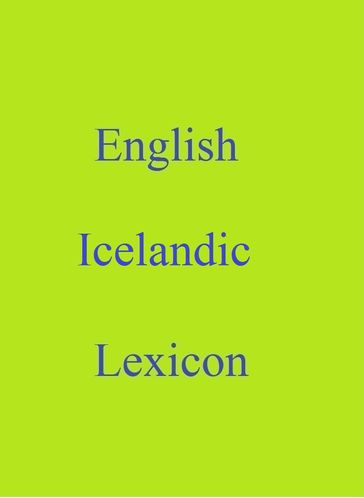English Icelandic Lexicon - Robert Goh