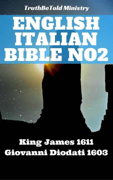 English Italian Bible No2 - Giovanni Diodati - Joern Andre Halseth - James King - Truthbetold Ministry