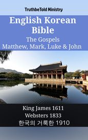 English Korean Bible - The Gospels - Matthew, Mark, Luke & John