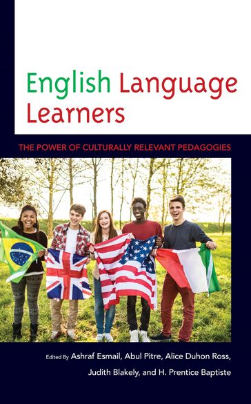 English Language Learners - Ashraf Esmail - Alice Duhon Ross - Judith Blakely - H. Prentice Baptiste - Fayetteville State University  North Carolina Abul Pitre