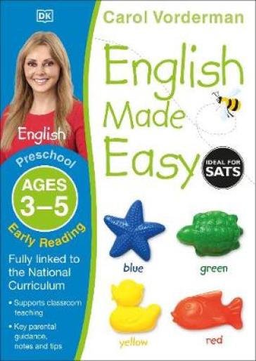 English Made Easy: Early Reading, Ages 3-5 (Preschool) - Carol Vorderman