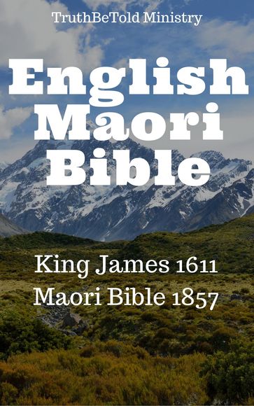 English Maori Bible - Joern Andre Halseth - James King - Truthbetold Ministry