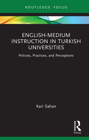 English-Medium Instruction in Turkish Universities - Kari Sahan