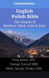 English Polish Bible - The Gospels IX - Matthew, Mark, Luke & John