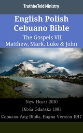 English Polish Cebuano Bible - The Gospels VII - Matthew, Mark, Luke & John