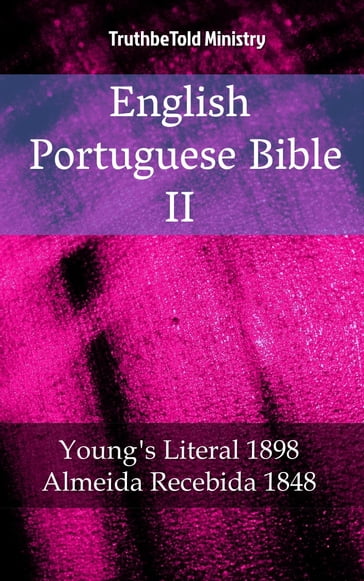 English Portuguese Bible II - Truthbetold Ministry