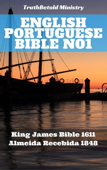 English Portuguese Bible No1 - Joern Andre Halseth - João Ferreira - James King - Truthbetold Ministry