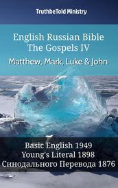 English Russian Bible - The Gospels IV - Matthew, Mark, Luke & John