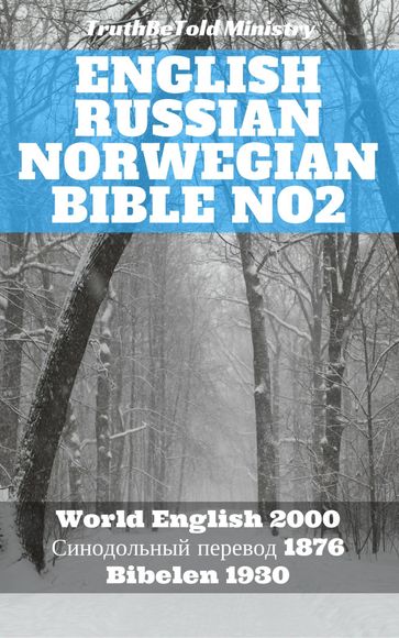 English Russian Norwegian Bible No2 - Det Norske Bibelselskap - Rainbow Missions - Truthbetold Ministry