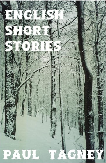 English Short Stories - Paul Tagney
