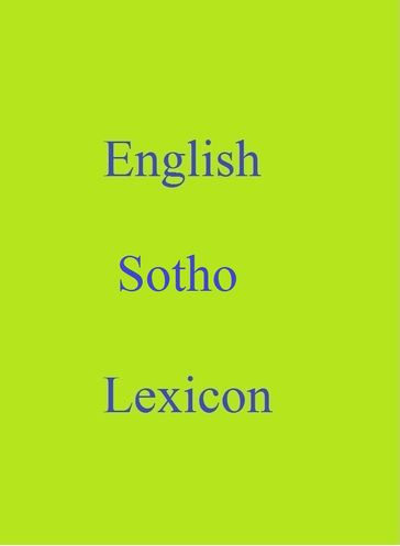 English Sotho Lexicon - Robert Goh