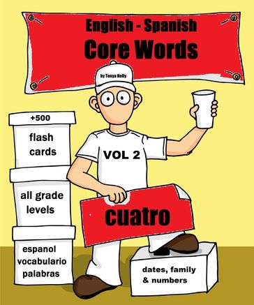 English- Spanish Core Words Volume 2 - Tonya Holly