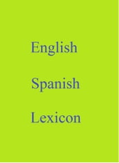 English Spanish Lexicon