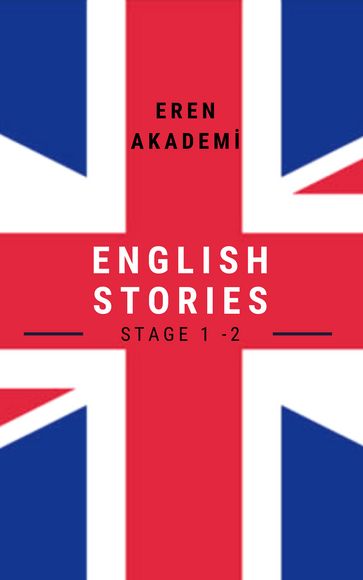 English Stories Stage 1 - 2 - Eren Akademi