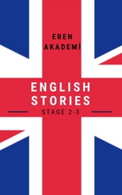 English Stories Stage 2 - 3