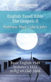 English Tamil Bible - The Gospels II - Matthew, Mark, Luke and John