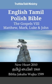 English Tamil Polish Bible - The Gospels VIII - Matthew, Mark, Luke & John