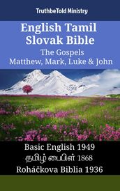 English Tamil Slovak Bible - The Gospels - Matthew, Mark, Luke & John