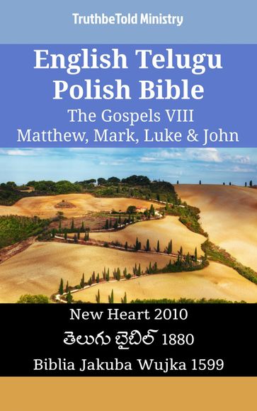 English Telugu Polish Bible - The Gospels VIII - Matthew, Mark, Luke & John - Truthbetold Ministry
