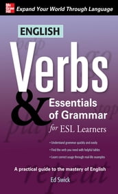 English Verbs & Essentials of Grammar for ESL Learners