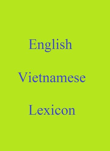 English Vietnamese Lexicon - Robert Goh