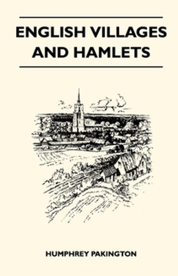 English Villages And Hamlets - Humphrey Pakington