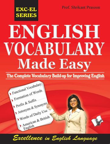 English Vocabulary Made Easy: the complete vocabulary build up for improving english - Shrikant Prasoon