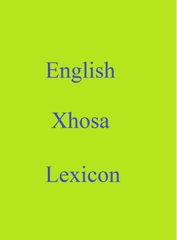 English Xhosa Lexicon - Robert Goh