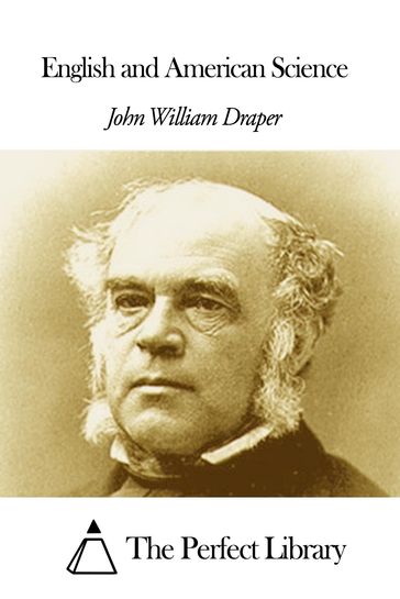 English and American Science - John William Draper