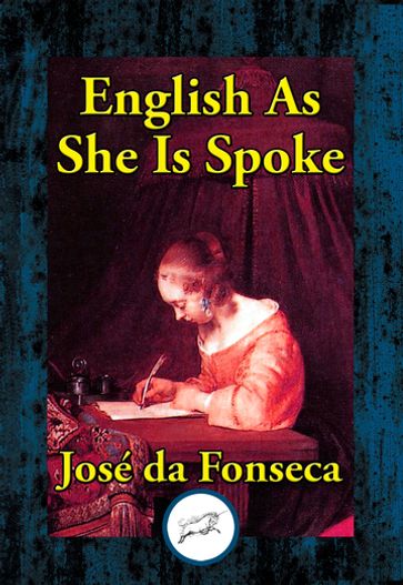 English as She is Spoke - Pedro Carolino