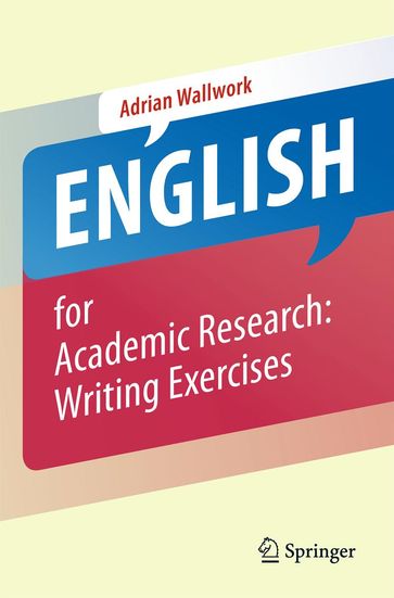 English for Academic Research: Writing Exercises - Adrian Wallwork