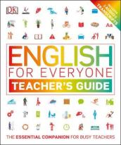 English for Everyone Teacher s Guide