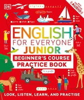 English for Everyone Junior Beginner s Practice Book