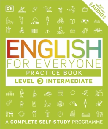 English for Everyone Practice Book Level 3 Intermediate - DK