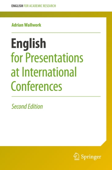 English for Presentations at International Conferences - Adrian Wallwork