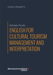 English for cultural tourism management and interpretation