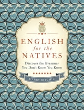 English for the Natives