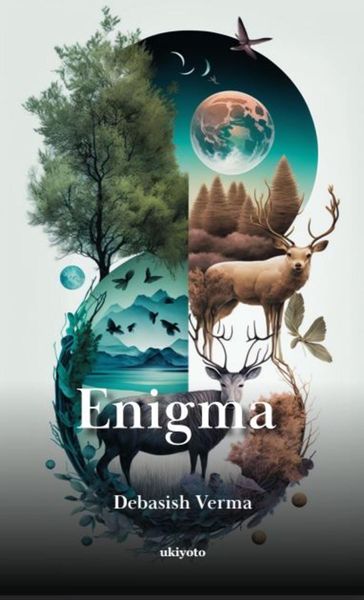 Enigma - Debasish Verma
