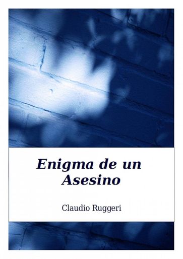 Enigma de un Asesino - Claudio Ruggeri