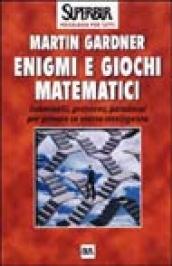 Enigmi e giochi matematici