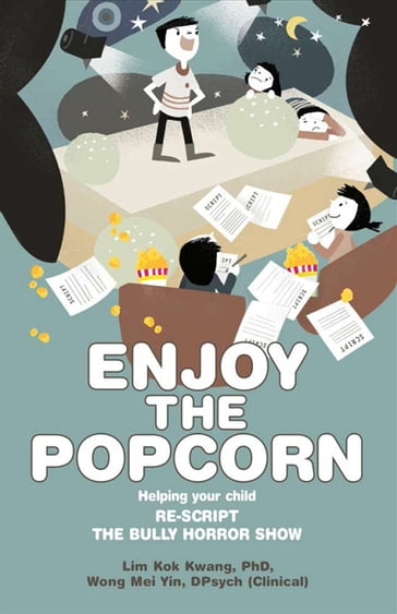 Enjoy the Popcorn - Dr Lim Kok Kwang - Dr Wong Mei Yin