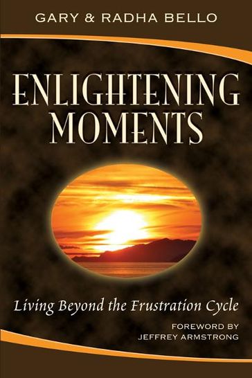 Enlightening Moments - Gary Bello - Radha Bello