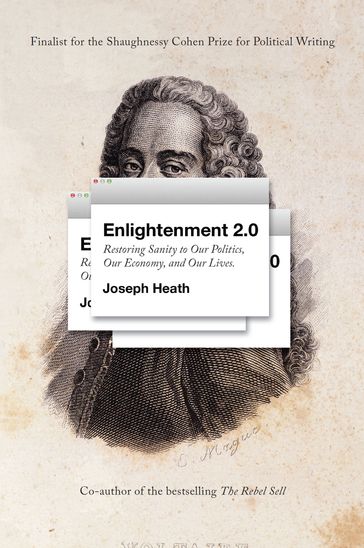 Enlightenment 2.0 - Joseph Heath
