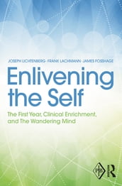 Enlivening the Self