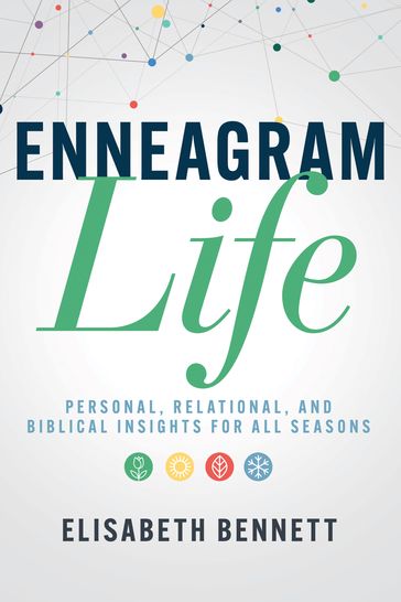 Enneagram Life - Elisabeth Bennett