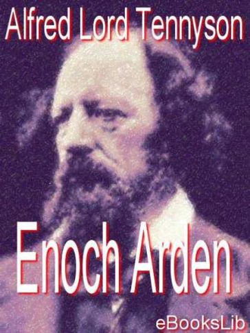 Enoch Arden - Lord Tennyson Alfred